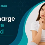 Discharge Before Period